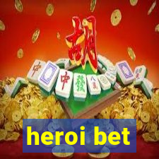 heroi bet